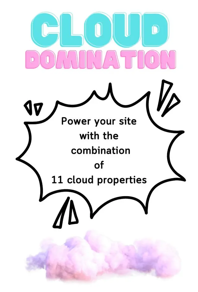 Cloud Domination  Multiple Tier Set of 10 Cloud Properties - Improved version includes loud Stacks and GStack