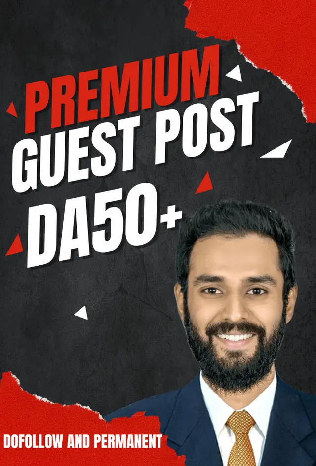 Guest Posts on High DA 50 plus Sites to Increase Targeted Traffic
