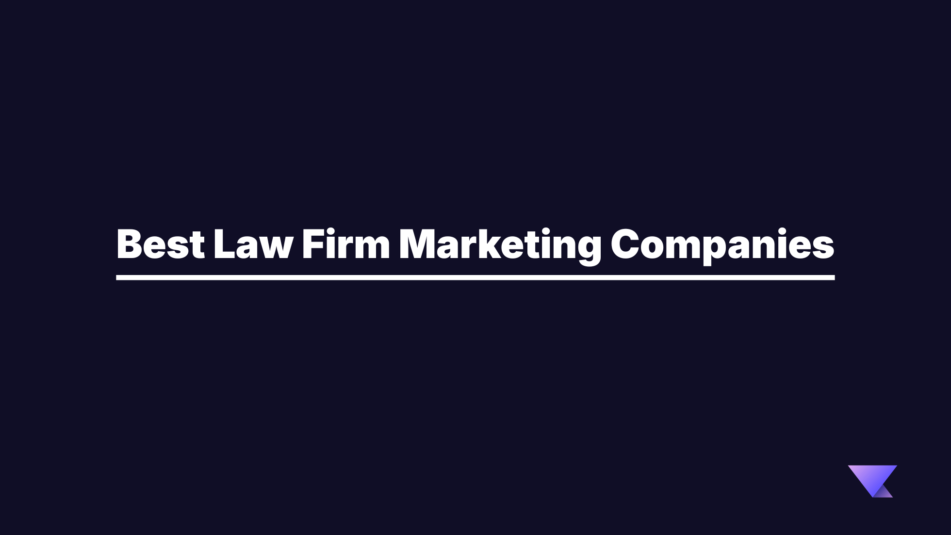 Law Firm Marketing Companies