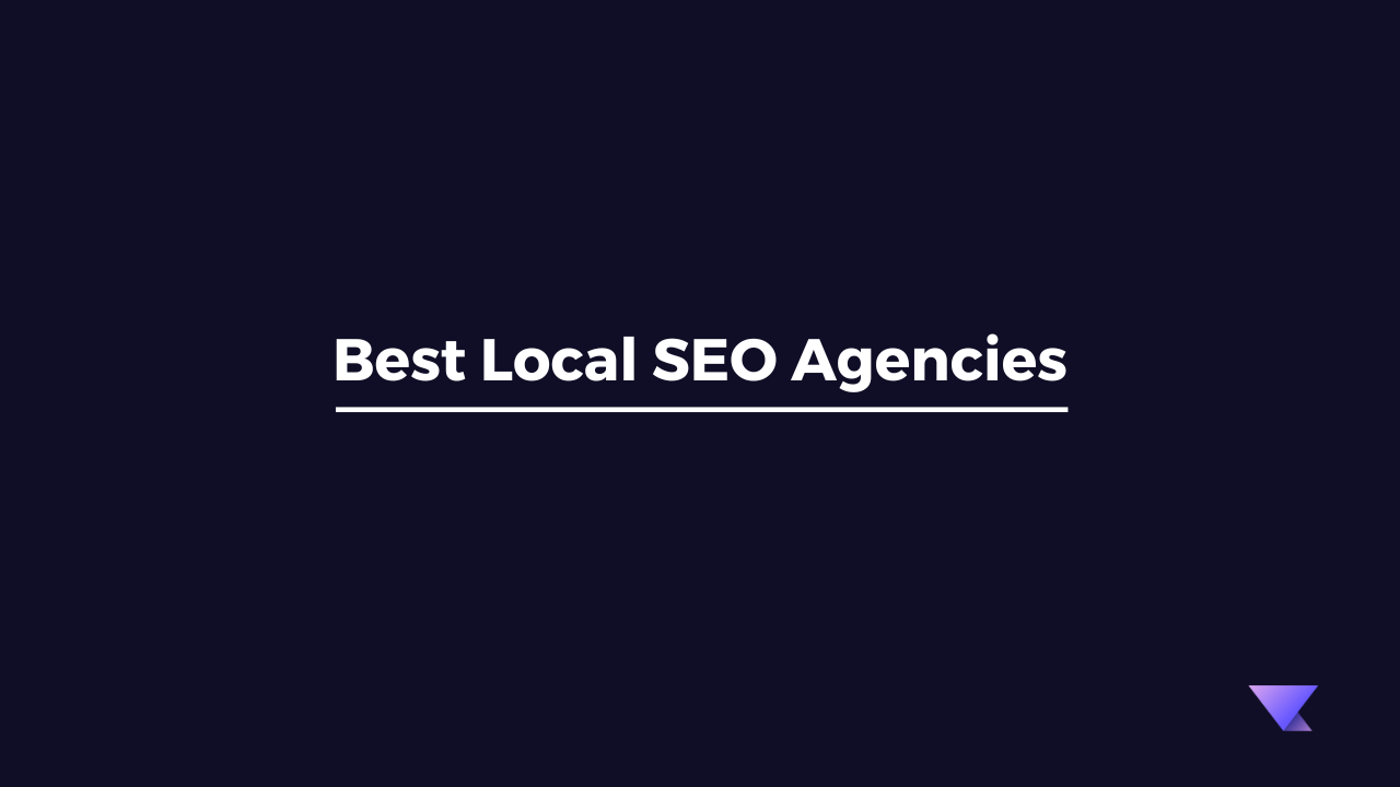 Best Local SEO Agencies