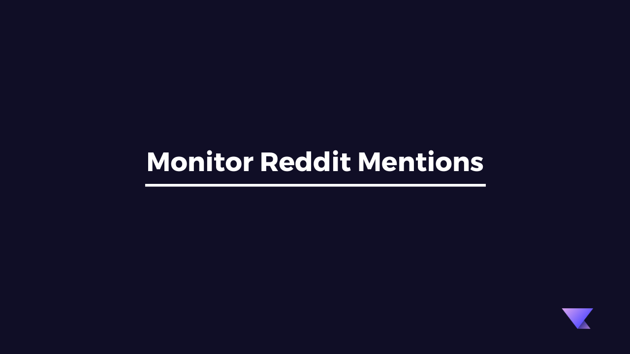 Monitor_Reddit_Mentions